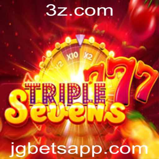 Descubra o Mundo de 777TripleSeven com jg bet