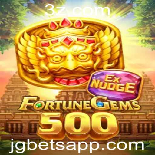 FortuneGems500: Explore o Fascinante Mundo do Jogo e das Apostas JG Bet
